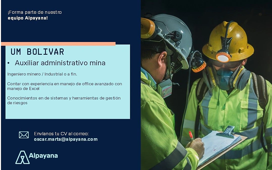 Vacante Auxiliar Administrativo Mina en Alpayana, Chihuahua, México