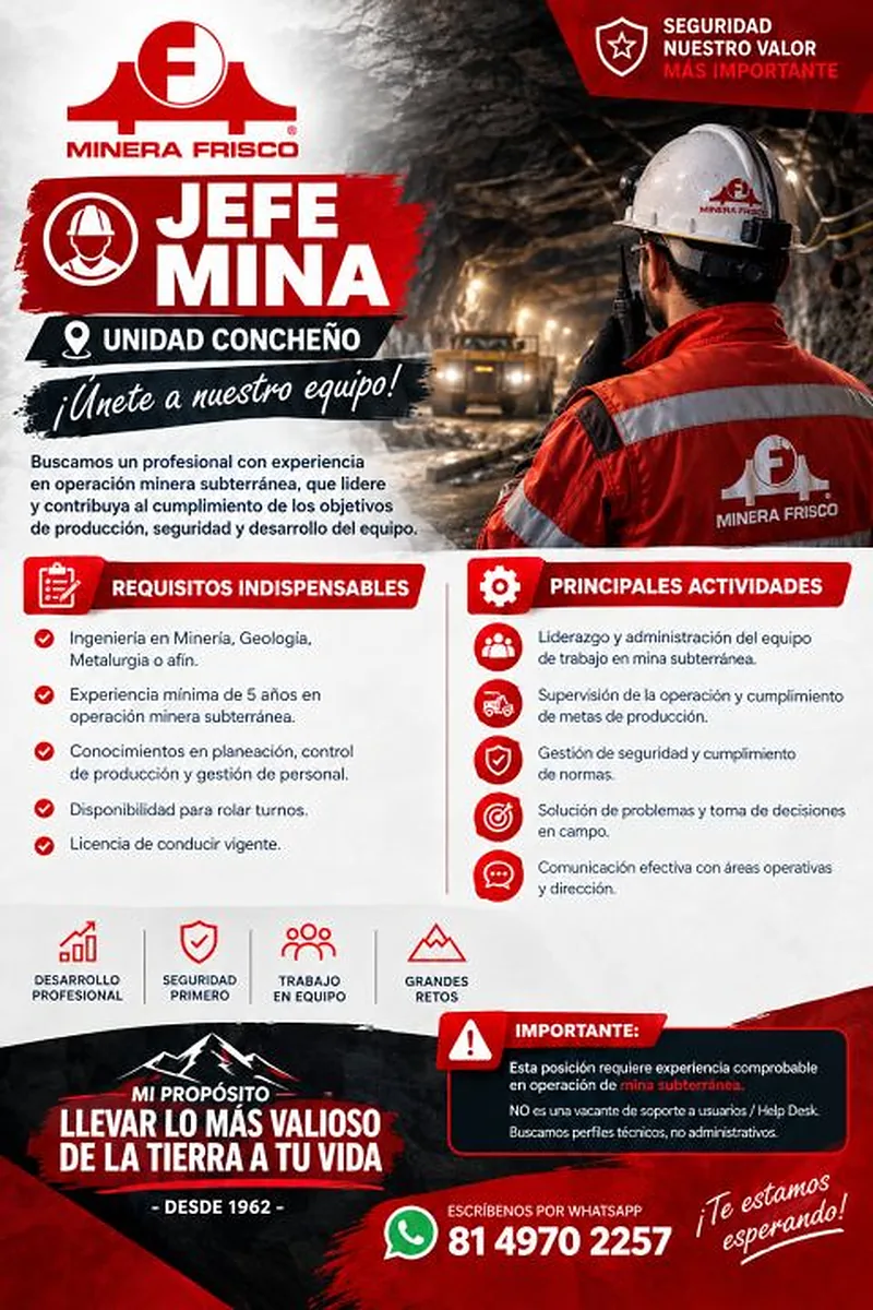 Vacante Jefe Mina en Minera Frisco, Unidad Concheño, Chihuahua